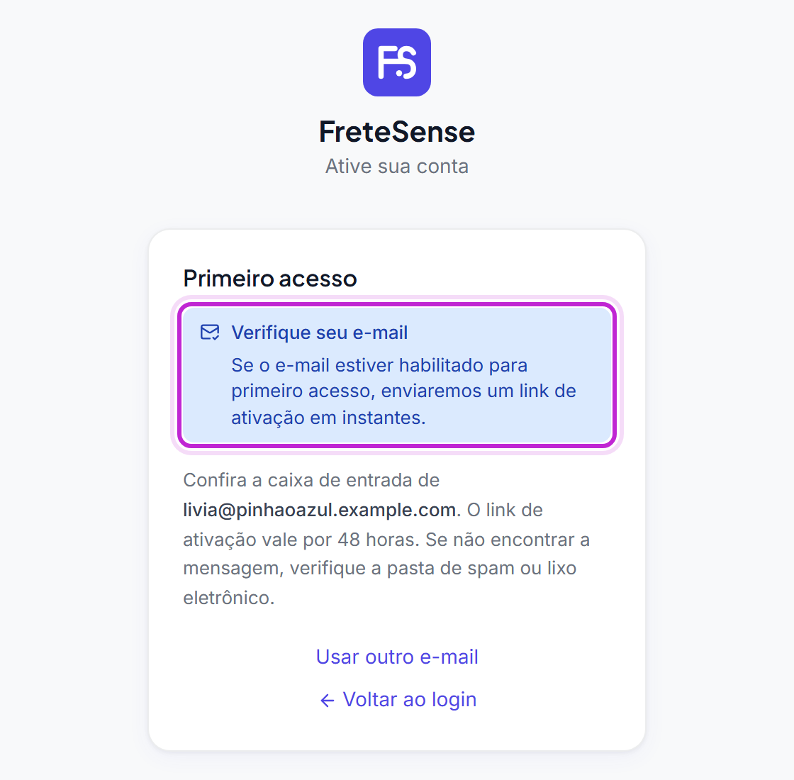 Aviso Verifique seu e-mail exibido depois de pedir o link de ativação