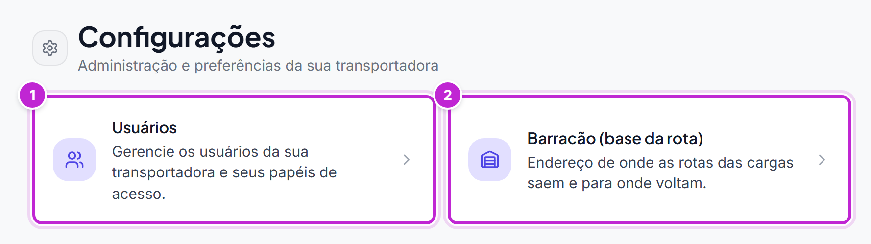 Tela Configurações com os cartões Usuários e Barracão (base da rota)